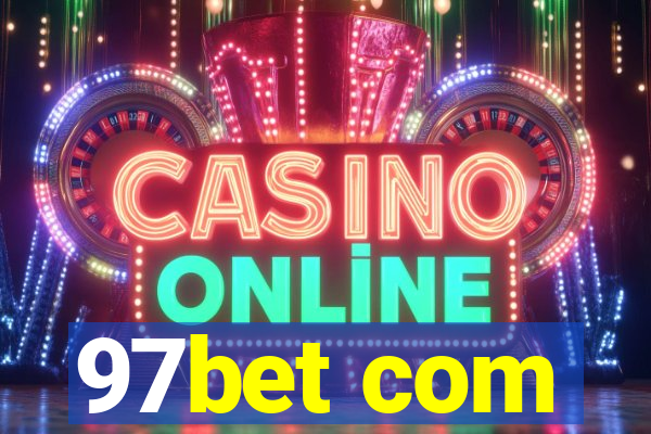 97bet com
